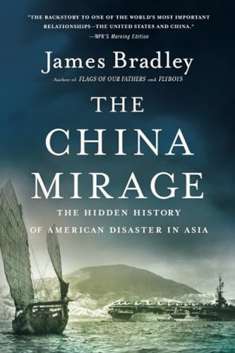 #3: The China Mirage: The Hidden History of American Disaster in Asiaβ