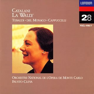 【中古】(CD)カタラーニ:ワリー／テバルディ(レナータ)、トリノ・リリコ合唱団、マリンピエトリ(リディア)、マラグ(ステファニア)、マリオッティ(アルフレード)、ディアス(フスティノ)、デル・モナコ(マリオ)
