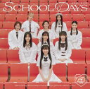 【中古】(CD)SCHOOL DAYS (通常盤) (特典なし)/私立恵比寿中学