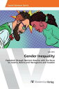 【中古】Gender Inequality: Explained through feminist theories with the focus on Aus...