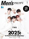【中古】【通常版】MENS PREPPY(メンズプレッピー) 2025年1月号【Cover & Special Interview TWS(グローバルボーイグル...