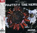 【中古】(CD)ケザイア(期間限定スペシャル盤)(DVD付)/プロテスト・ザ・ヒーロー