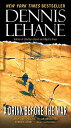 【中古】A Drink Before the War (Patrick Kenzie and Angela Gennaro Series, 1)/Dennis ...