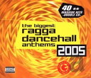【中古】(CD)Biggest Ragga Dancehall Anthems 2005/Various Artists