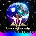 【中古】(CD)buzz★Parade(DVD付)/buzz★Vibes