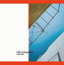 【中古】(CD)Life is beautiful/KAKASHI