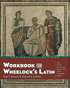 【中古】Workbook for Wheelock's Latin/Paul T. Comeau