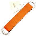 エルメス スカーフベルト ロマンス ヴォーエプソン レザー 革 フー オレンジ シルバー金具 060600CK □O刻印 HERMES ベルトアクセサリー スカーフリング バッグハンドル アクセサリー ブランド小物 レディース 女性 誕生日 プレゼント ギフト 箱付き【未使用】