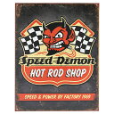 MOSTLY SIGNS【モストリー サインズ / ブリキ看板 / 1744 SPEED DEMON HOT RODS スピード デーモン ホットロッド / アメリカン雑貨】