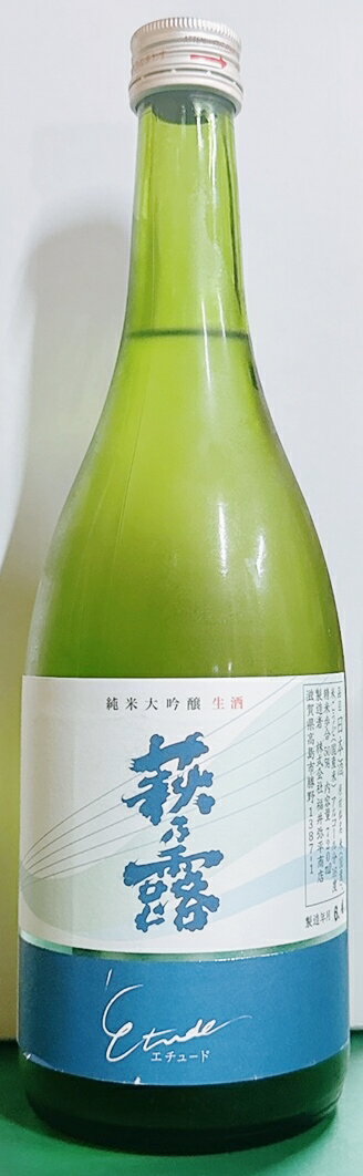 萩乃露　純米大吟醸　エチュード　720ml　[滋賀県]