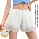 【楽天スーパーセール】送料無料 ペチパンツ 裾レース ペチコート 透け防止 インナーパンツ タップパンツ ショート丈 アンダーウェア 下着 ルームウェア 肌着 婦人用 無地 シンプル 薄手 おしゃれ かわいい