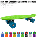 nsmNEW STREET MOVE ミニ クルーザー LBST0016 MINI CRUISER スケートボード ペニータイプ スケートボード プラスティックボード オールドスクール プレゼントギフト NSM SKATEBOARD かわいい カラフル スケボー コンパクト