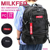 【28％OFF】MILKFED. ミルクフェド リュック NEO EMBROIDERY BIG BACKPACK BAR レ...