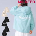 【20 OFF】ミルクフェド マウンテンパーカー【BACK LOGO MOUNTAIN PARKA MILKFED.】アウター ブルゾン パーカー アウトドア レディース ブランド 長袖 103231021001