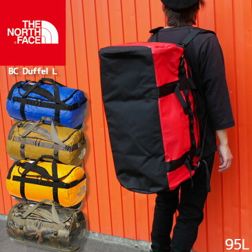 【送料無料】ザ ノースフェイス THE NORTH FACE バッグ メンズ レディース NM81813 BCダッフル L 95L ベースキャンプシリーズ バックパック ダッフルバッグ ボストンバッグ アウトドア キャンプ レッド ブルー カーキ イエロー 迷彩 防水 evid