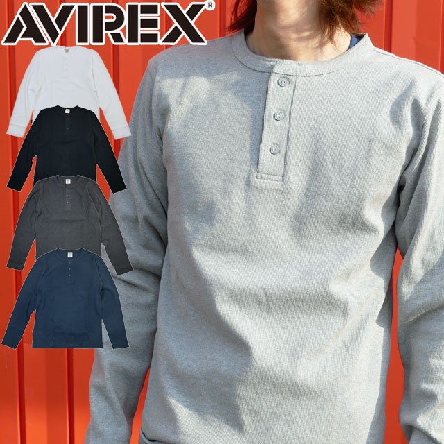 アビレックス AVIREX メンズ ヘンリーネック Tシャツ トップス ロンT 長袖 丸首 ウェア アパレル アヴィレックス ホワイト ブラック グレー チャコール ロイヤル 無地 厚手 タイト 抗菌 防臭 6153482 送料無料 evid 2