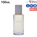 《正規品公認販売》ロア ザ オイル ブランシュ 100mL / 【送料無料】 LOA THE OIL loa the oil loaオイル ヘアオイル ボディ ネイル スタイリング 洗い流さないトリートメント アロマ 香り 濡れ髪