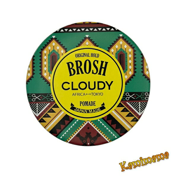 BROSH(ブロッシュ)×CLOUDY POMADE 115g【全品送料無料】(メール便 TKY-250) (在庫有cdt)｜最安値に挑戦zm