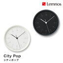 Lemnos レムノス City Pop シティ ポップ YK23-03 BK/YK23-03 WH 掛け時計 シンプル 角田陽太