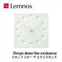 Drops draw the existance 【4/30までポイント10倍】Lemnos レムノス Drops draw the existance ドロップス ドロー ザ エグジスタンス KC03-23 /掛け時計/壁掛け時計/塚本カナエ/磁器