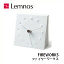 【12/31までポイント10倍】Lemnos レムノス FIREWORKS ファイヤーワークス KC10-14 /置き時計/塚本カナエ/磁器