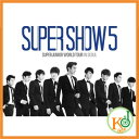 【K-POPCD・送料無料・クリアファイル・予約】 SUPER JUNIOR - WORLD TOUR IN SEOUL [SUPER SHOW 5] (2 DISC)[スペシャルカラーフォトブック](8809333430513)