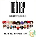 【K-POPグッズ 送料無料 代引不可 予約】 NCT127 PAPER TOY（メンバー選択）エンシティ127 ペーパートイ 公式グッズ ★生写真(nct1700201)