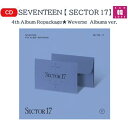 y܂tzSEVENTEEN 4th Album Repackage Weverse Albums ver.y SECTOR 17z(o[W_)ZueB[SVTZu`/܂Fʐ^+gJ(8809848758003)