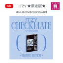 ITZY MINI ALBUM ★CHECKMATE★イッチ チェックメイト ミニアルバム/おまけ：生写真(8809755508647-01)