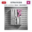 【おまけ別送】STRAY KIDS MINI ALBUM ★ 一般版【MAXIDENT】★（バージョンランダム）ストレイキッズ スキズ JYP CD/ おまけ：生写真 トレカ(809755507060-01)