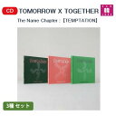 TXT - 5TH MINI ★3種セット★TOMORROW X TOGETHERトゥモローバイトゥゲザー/ おまけ：生写真+トレカ(8809903921939-02)