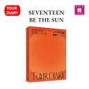 y܂tzSEVENTEEN WORLD TOURyBE THE SUNzSEOUL TOUR DIARY ZueB[ SVT Zu` CD Ao/܂Fʐ^+gJ(pd19512-01)