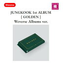 【おまけ付き】 JUNGKOOK 1st ALBUM GOLDEN (Weverse Albums ver.) アルバム ジョングク グク 防弾少年団 /おまけ：生写真 トレカ(8809962361103-01)