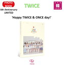 TWICE ★ 6th Anniversary LIMITED フォトブック トワイス /おまけ：生写真+トレカ(8809817973727-01)