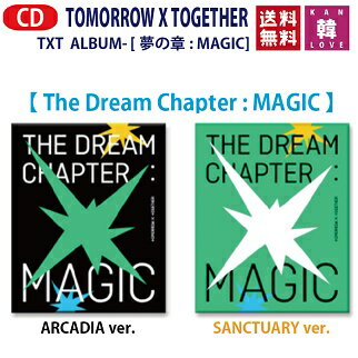 ڤޤդTOMORROW X TOGETHER Х The Dream Chapter: MAGIC / С TXT ڹ㡼ȿ / ޤ̿(8809440339181-01)