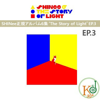 SHINee KAo6W eThe Story of Lightf EP.3/VCj[ SHINEE/ ܂:ʐ^(8809440338184-1)