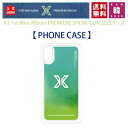 【フォンケース iPhone X5】X1 1st Mini Album PREMIERE SHOW-CON 公式グッズ スマホケース PHONE CASE エックスワン PRODUCE X 101 プデュ プエク デビュー ショーコン/おまけ：生写真(7070190828-08)