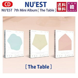 yK-POPEؗz NUfEST 7th Mini Album m The Table nj[CXg ~j7WAo/jC(8809658318251)