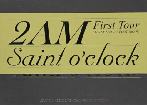 【輸入盤】2am First Tour: Saint O'Clock／2