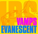 EVANESCENT(初回限定盤)(DVD付)／VAMPS[新品]