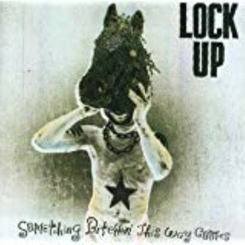 【輸入盤】Something Bitchin This Way Comes?／Lock Up【中古】[☆2]