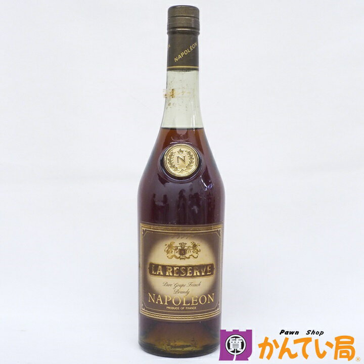 LA RESERVE ラ リザーブ NAPOLEON ナポレオン 700ml 40% ピュアグレープ フレンチブランデー 洋酒 古酒 B25-1076