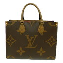 【箱・布袋あり】 LOUIS VUITTON ルイヴィトン オンザゴーMM M45321 トートバッグ ブラウン 茶 ゴールド金具 ジャイアント・モノグラム モ...