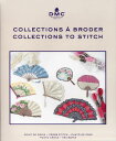 本 DMC クロスステッチ 図案集 COLLECTIONS コレクションズ 15760/22 【KY】 COLLECTIONS A BRODER COLLECTIONS TO STITCH