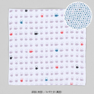 日本のかたち・6重ガーゼ両面ハンカチ鉄瓶/みずたま 風呂敷専門店・唐草屋