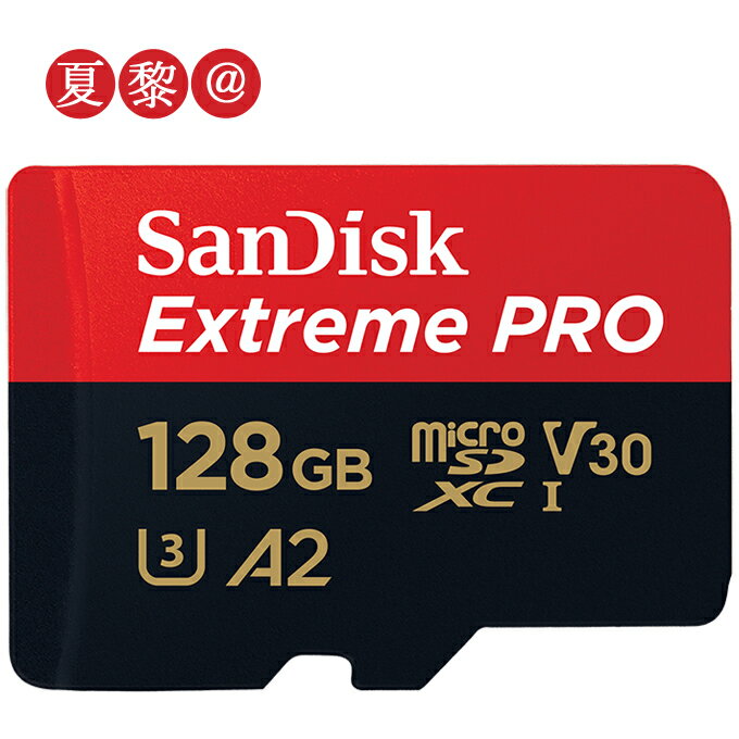 ʥݥ10ܡޥ饽microsd 128GB SanDisk ǥ microSDXC UHS-I U3 V30 4K Extreme Pro HD ץŬ Rated A2б R:200MB/s W:90MB/s ơ SDSQXCD-128G