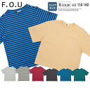 Tシャツ キッズ 半袖 子供服 女の子 夏服 男の子 半袖 カジュアル ナチュラル f.o.kids F.O.U トップス ボーター ワイド 胸ポケット保育園 幼稚園 小学校 通園 通学 150cm 160cm ベージュ ブラック ブルー グリーン グレー 生成 レッド おしゃれ I207500 I207280