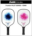 Franklin(フランクリン) ピックルボール パドル 「PILOT PADDLE」