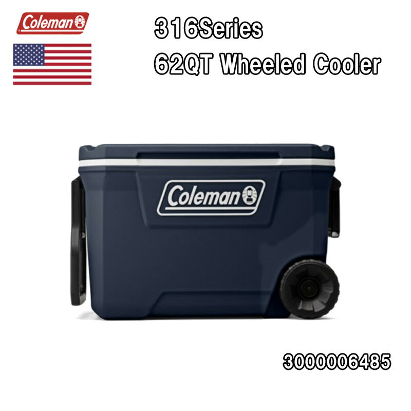 【在庫あり 即納！】コールマン クーラーボックス COLEMAN 62QT 316Series Wheeled Cooler 62QT 316シリーズ ホイールクーラー 日本未発売モデル 3000006485