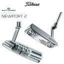 スコッティキャメロン スーパー セレクト ニューポート2 パター 2023年モデル Scotty Cameron Super Select Newport2 Putter USA直輸入品